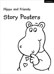 HIPPO AND FRIENDS ?STARTER STORY POSTERS