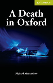 C.E.R. STARTER - A DEATH IN OXFORD