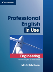 PROFESSIONAL ENGLISH IN USE: ENGINEERING