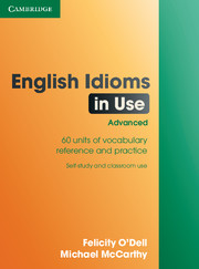 ENGLISH IDIOMS IN USE ADVANCED WITH ANSWERS
