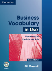 BUSINESS VOCABULARY IN USE 2ND EDITION ELEMENTARY TO PRE-INTERMEDIATE & CD-ROM