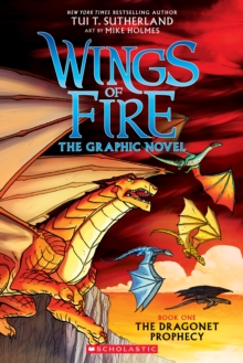 WINGS OF FIRE : THE DRAGONET PROPHECY 1