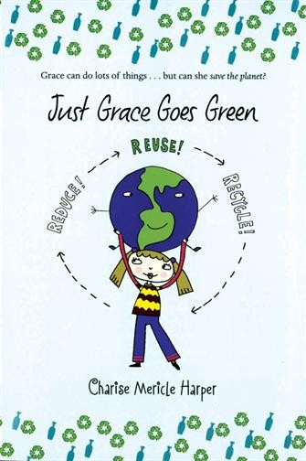 JUST GRACE GOES GREEN