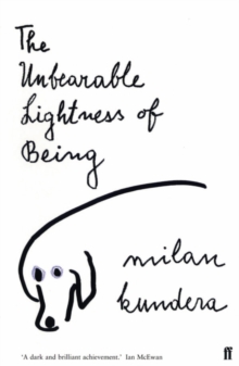 THE UNBEARABLE LIGHTNESS OF BEING