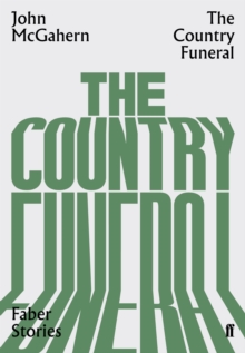 THE COUNTRY FUNERAL : FABER STORIES