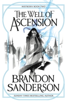 THE WELL OF ASCENSION: MISTBORN BOOK 2