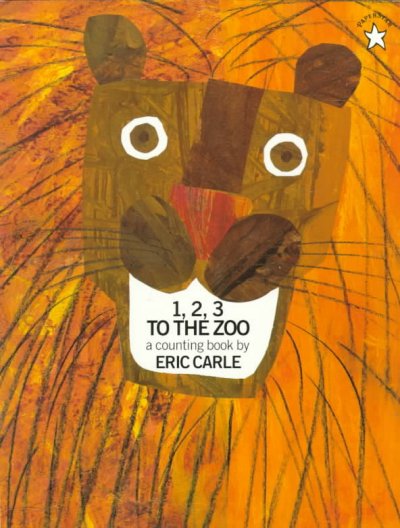 1, 2, 3 TO THE ZOO: A COUNTING BOOK