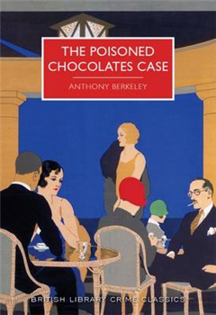 THE POISONED CHOCOLATES CASE