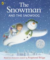 THE SNOWMAN AND THE SNOWDOG (BOOK AND CD)