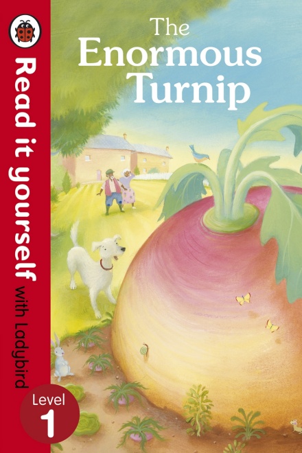 THE ENORMOUS TURNIP: READ IT YOURSELF WITH LADYBIRD