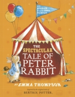 THE SPECTACULAR TALE OF PETER RABBIT BOOK + CD