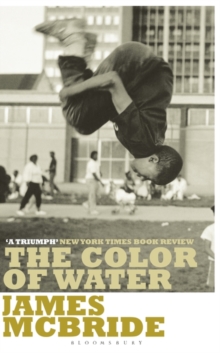 THE COLOR OF WATER : A BLACK MAN'S TRIBUTE TO HIS WHITE MOTHER