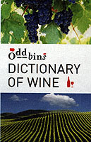 ODDBINS DICTIONARY OF WINE