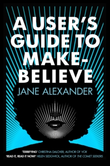 A USER'S GUIDE TO MAKE-BELIEVE