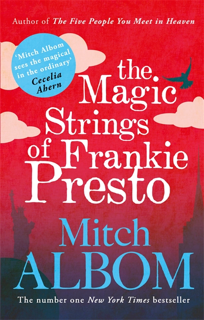 MAGIC STRINGS OF FRANKIE PRESTO, THE