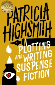 PLOTTING AND WRITING SUSPENSE FICTION PLOTTING AND WRITING SUSPENSE FICTION