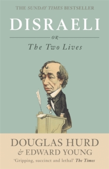DISRAELI: THE TWO LIVES