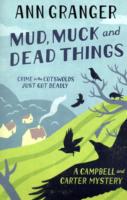 MUD, MUCK AND DEAD THINGS