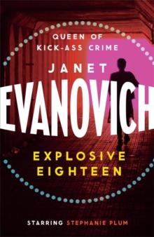 EXPLOSIVE EIGHTEEN : A FIERY AND HILARIOUS