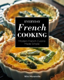 EVERYDAY FRENCH COOKING