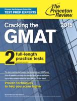 CRACKING THE GMAT WITH 2 PRACTICE TESTS