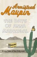 DAYS OF ANNA MADRIGAL, THE