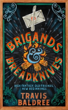 BRIGANDS & BREADKNIVES