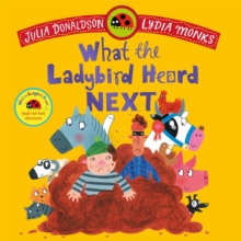 WHAT THE LADYBIRD HEARD NEXT