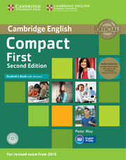 COMPACT FIRST STUDENT'S BOOK WITH ANSWERS WITH CD-ROM AND CLASS AUDIO CDS(2)