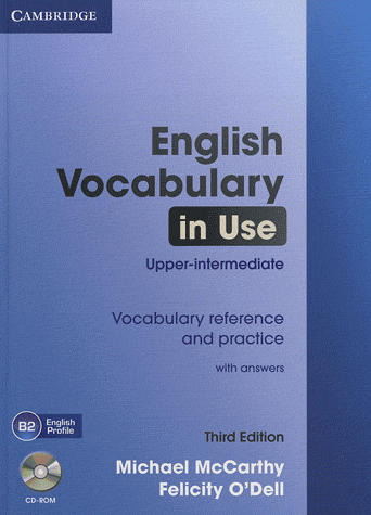 ENGLISH VOCABULARY IN USE 3RD EDITION UPPER-INTERMEDIATE WITH ANSWERS + CD-ROM