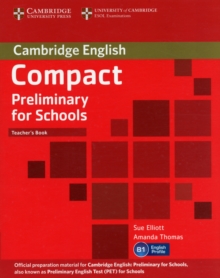 COMPACT PRELIMINARY FOR SCHOOLS TEACHER'S BOOK