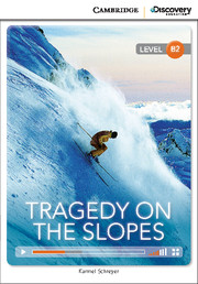 C.D.E.I.R. UPPER-INTERMEDIATE - TRAGEDY ON THE SLOPES (BOOK WITH ONLINE ACCESS)