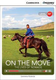 C.D.E.I.R. LOW INTERMEDIATE - ON THE MOVE: THE LIVES OF NOMADS (BOOK WITH ONLINE ACCESS)