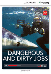 C.D.E.I.R. LOW INTERMEDIATE - DANGEROUS AND DIRTY JOBS (BOOK WITH ONLINE ACCESS)