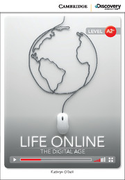 C.D.E.I.R. LOW INTERMEDIATE - LIFE ONLINE: THE DIGITAL AGE (BOOK WITH ONLINE ACCESS)V