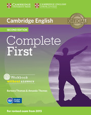 COMPLETE FIRST SECOND EDITION WORKBOOK WITHOUT ANSWERS WITH AUDIO CD