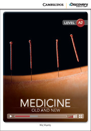 C.D.E.I.R. LOW INTERMEDIATE - MEDICINE: OLD AND NEW (BOOK WITH ONLINE ACCESS)