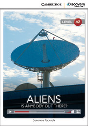C.D.E.I.R. LOW INTERMEDIATE - ALIENS: IS ANYBODY OUT THERE? (BOOK WITH ONLINE ACCESS)