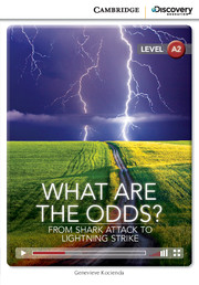 C.D.E.I.R. LOW INTERMEDIATE - WHAT ARE THE ODDS? FROM SHARK ATTACK TO LIGHTNING STRIKE (BOOK WITH ON