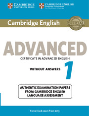 CAMBRIDGE ENGLISH ADVANCED 1 FOR REVISED 2015 EXAM STUDENT'S BOOK WITHOUT ANSWERS