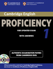 CAMBRIDGE ENGLISH PROFICIENCY 1 FOR UPDATED EXAM SELF-STUDY PACK