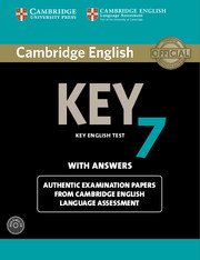 CAMBRIDGE ENGLISH KEY 7 STUDENT'S BOOK WITH ANSWERS AND AUDIO CD