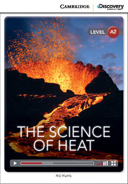 C.D.E.I.R. LOW INTERMEDIATE - THE SCIENCE OF HEAT (BOOK WITH ONLINE ACCESS)