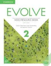 EVOLVE 2 VIDEO RESOURCE BOOK AND DVD
