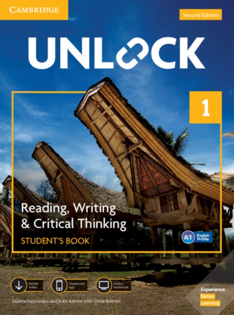 UNLOCK SECOND EDITION READING, WRITING & CRITICAL THINKING 1 STUDENT?S BOOK, MOBILE APP AND ONLINE W