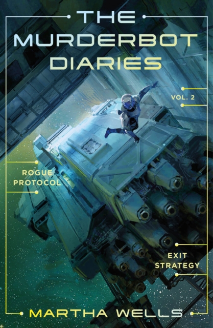 THE MURDERBOT DIARIES VOL. 2