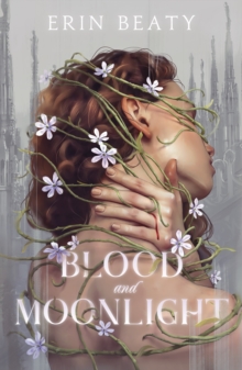 BLOOD AND MOONLIGHT