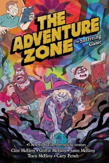 THE ADVENTURE ZONE : THE SUFFERING GAME