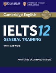 CAMBRIDGE IELTS 12 ACADEMIC STUDENT'S BOOK WITH ANSWERS
