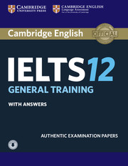 CAMBRIDGE IELTS 12 ACADEMIC STUDENT'S BOOK WITH ANSWERS WITH AUDIO